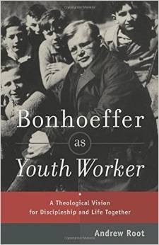 Bonhoeffer as Youth Worker