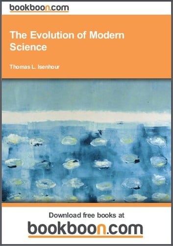 The Evolution of Modern Science