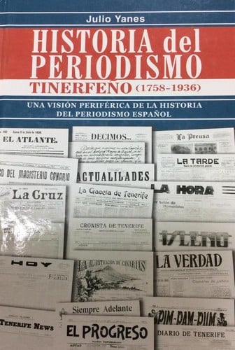 Historia del periodismo tinerfeño, 1758-1936