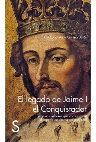 El legado de Jaime I el Conquistador