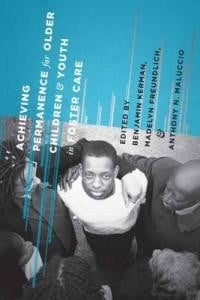 Achieving permanence for older children and youth in foster care