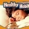 Healthy habits
