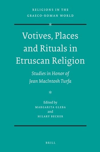 Votives, Places and Rituals in Etruscan Religion