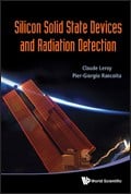 Silicon Solid State Devices and Radiation Detection