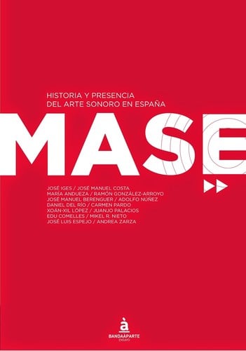 Historia y presencia del arte sonoro en España