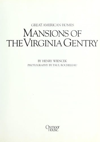 Mansions of the Virginia gentry