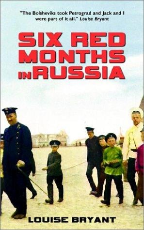 Six red months in Russia
