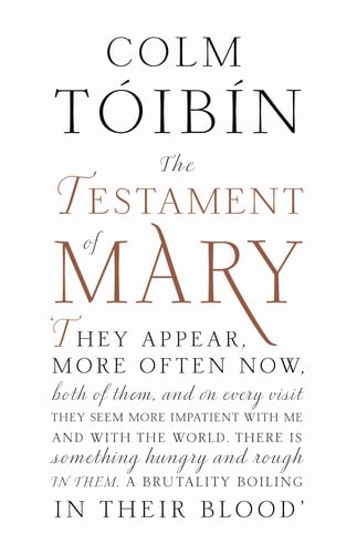 The testament of Mary