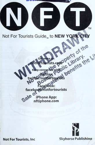 Not for Tourists Guide to New York City 2012