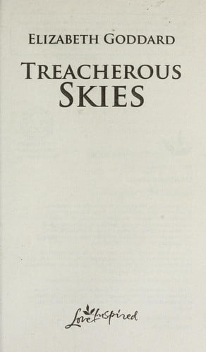 Treacherous skies