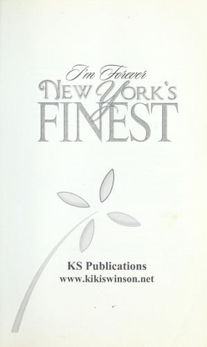 I'm forever New York's Finest