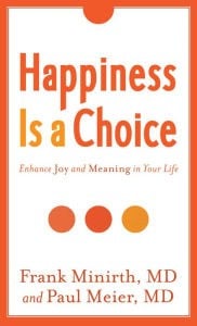 Happiness is a Choice