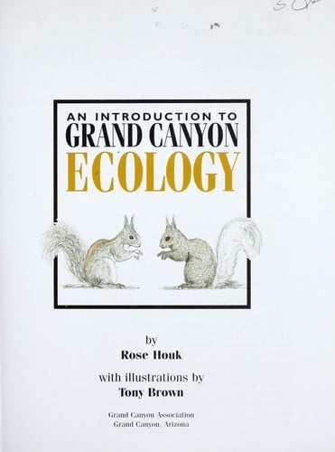 An introduction to Grand Canyon ecology