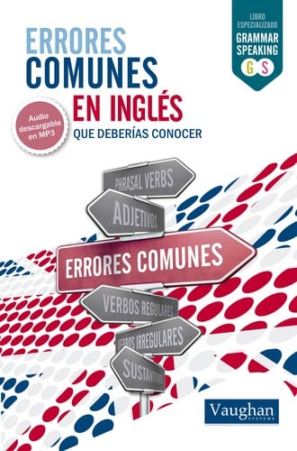 Errores comunes en inglés que deberías conocer