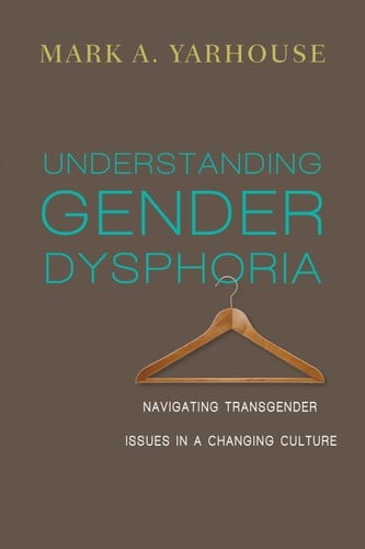 Understanding gender dysphoria