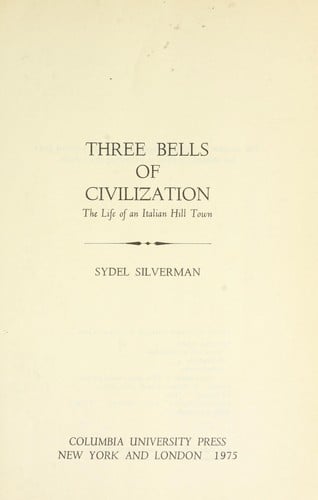 Three bells of civilization