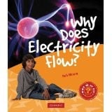 Why does electricity flow?