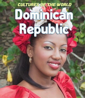 Dominican Republic (Cultures of the World)