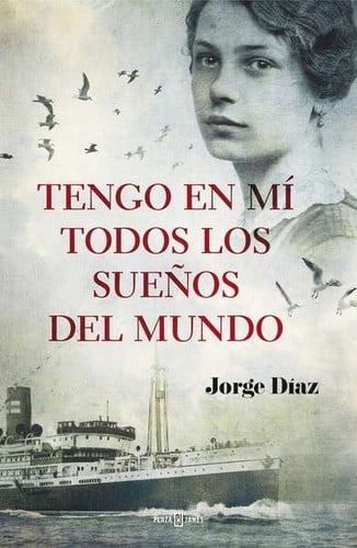 Tengo en mí todos los sueños del mundo