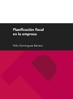 Planificación fiscal en la empresa