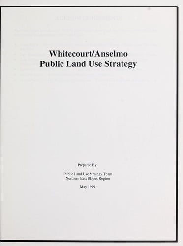 Whitecourt/Anselmo public land use strategy