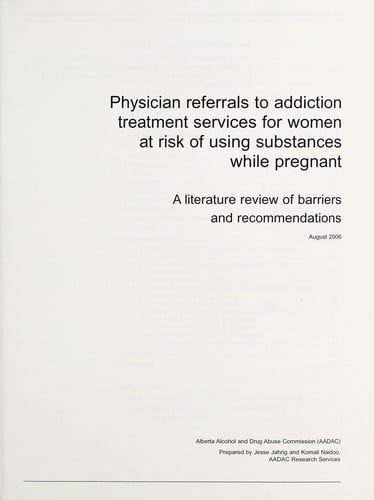 Physician referrals to addiction treatment services for women at risk of using substances while pregnant
