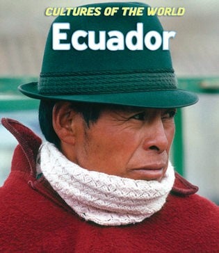 Ecuador (Cultures of the World)