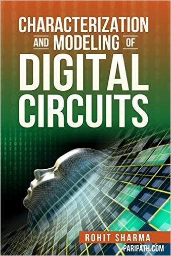 Characterization and Modeling of Digital Circuits