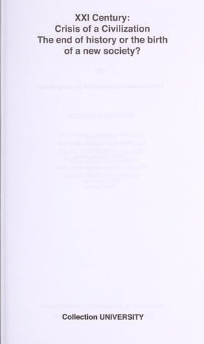 XXI century: crisis of a civilization