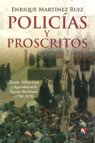 Policías y proscritos