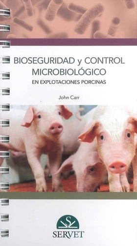 Bioseguridad y control microbiológico en explotaciones porcinas