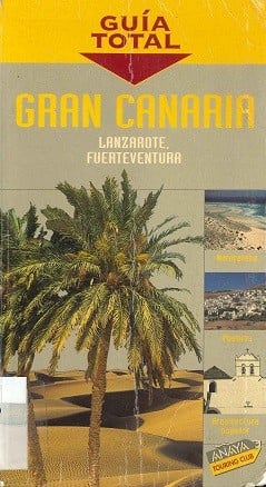 Gran Canaria, Lanzarote y Fuerteventura