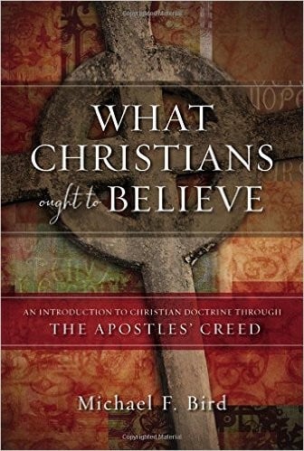 What Christians Ought to Believe