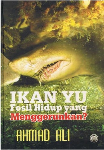 Ikan Yu Fosil Hidup Yang Menggerunkan?