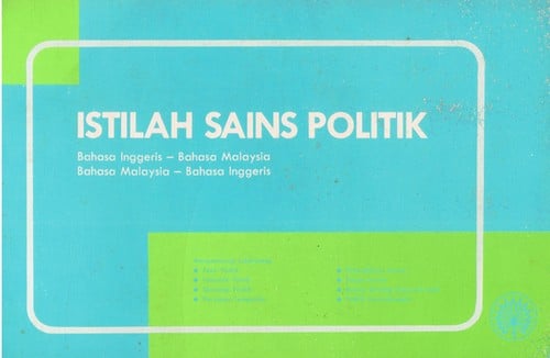 Istilah Sains Politik, Bahasa Inggeris-Bahasa Malaysia, Bahasa Malaysia-bahasa Inggeris