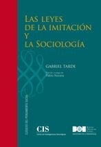 Las leyes de la imitación ; y La sociología