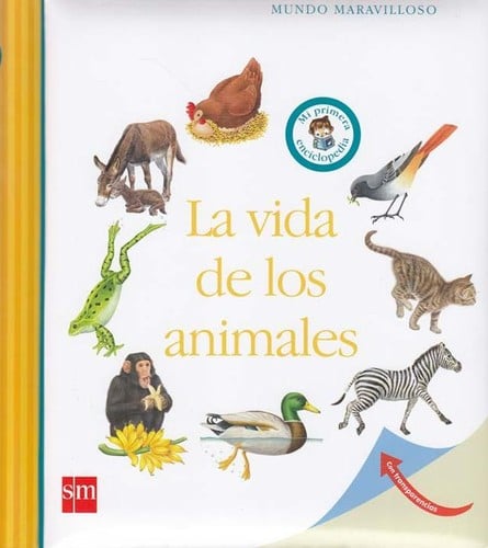 La vida de los animales