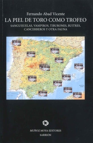 La piel de toro como trofeo