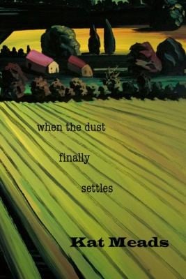 When The Dust Finally Settles