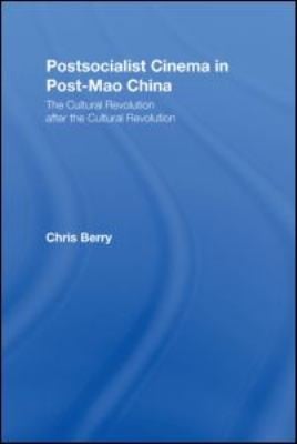 Postsocialist Cinema in PostMao China
            
                East Asia History Politics Sociology Culture