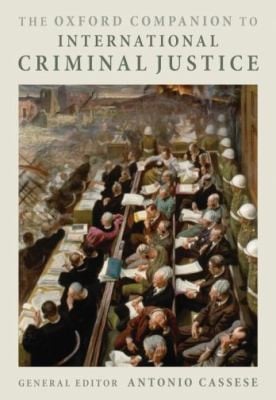 Oxford Companion To International Criminal Justice