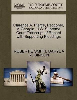 Clarence A Pierce Petitioner
