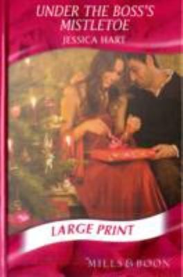 Under The Bosss Mistletoe