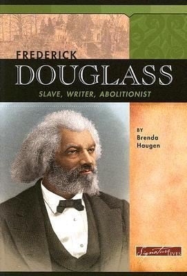 Frederick Douglass Slave Writer Abolitionist