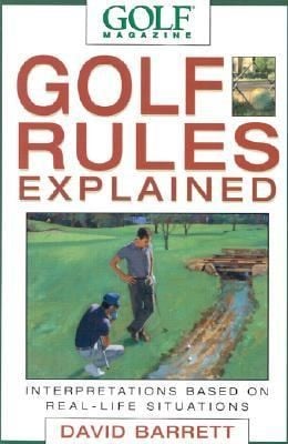 Golf Magazine Golf Rules Explained