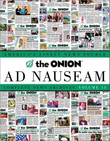 The Onion ad nauseam