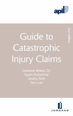 Apil Guide To Catastrophic Injury Claims