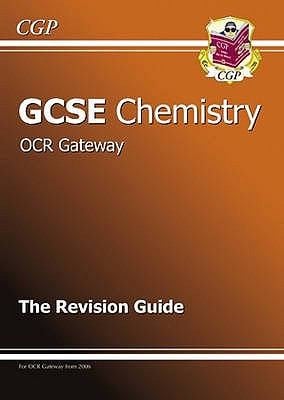 Gcse Ocr Chemistry The Revision Guide