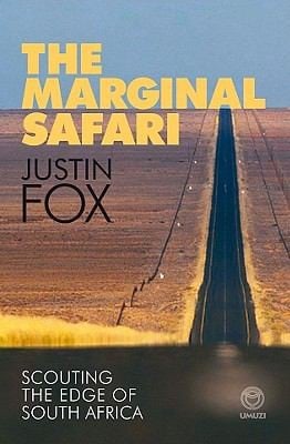 The Marginal Safari Scouting The Edge Of South Africa