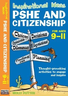 Pshe And Citizenship For Ages 911